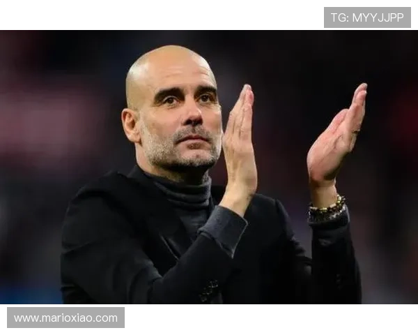 瓜迪奥拉战术执行力提升，曼城持续展示强大竞争力和足球哲学优势