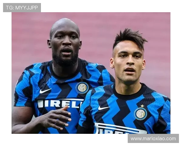 劳塔罗与卢卡库：国米双前锋体系中谁是进攻核心