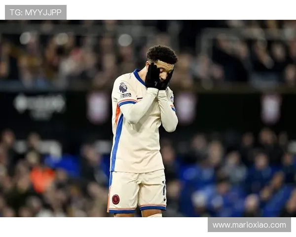 切尔西年轻阵容表现波动持续，近期稳定性面临考验